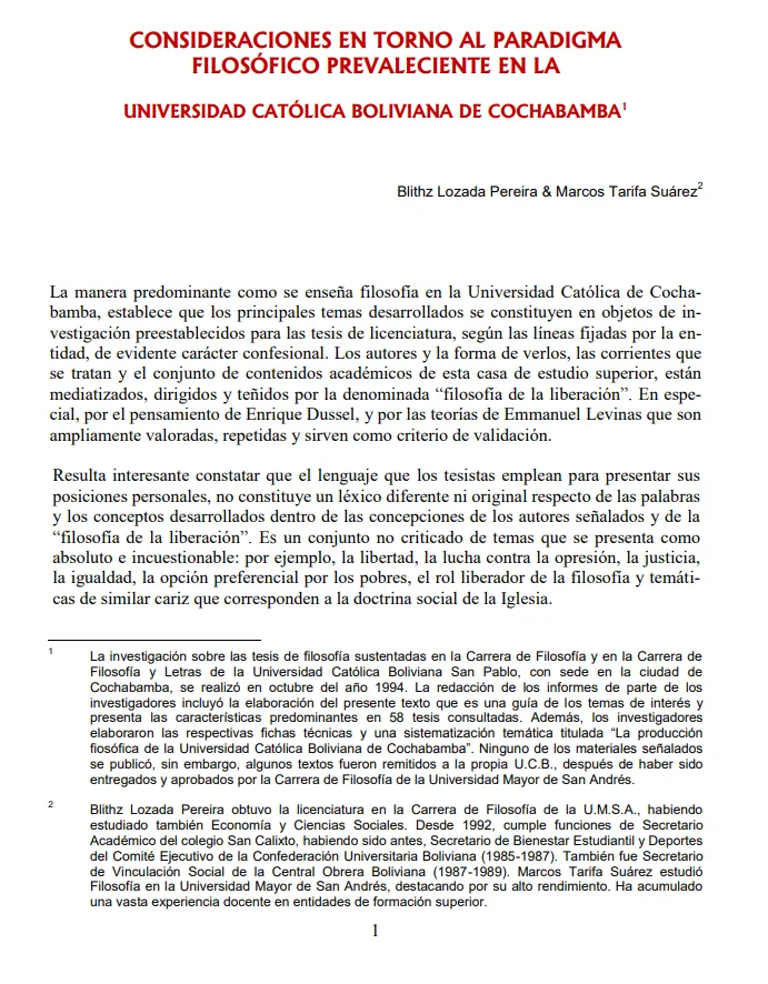 <p>Guía de los temas de interés y de las características predominantes en las 58 tesis analizadas que fueron aprobadas por la Carrera de Filosofía y por la Carrera de Filosofía y Letras de la Universidad Católica Boliviana.&nbsp;Documento de cinco páginas entregado a la UMSA, acompañado de&nbsp;las respectivas fichas técnicas y&nbsp;titulado: “Consideraciones en torno al paradigma filosófico prevaleciente en las tesis de filosofía de la Universidad Católica Boliviana de Cochabamba”. Con posterioridad los textos sobre las 58 tesis fueron remitidos a la UCB.</p>