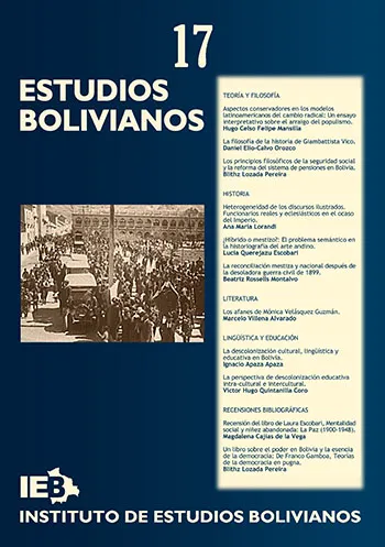 Portada de: Edición efectuada por Blithz Lozada del Nº 17 de la revista del IEB de la UMSA, Estudios Bolivianos. El editor reunió una miscelánea de nueve artículos, incluido uno de su autoría, y dos recensiones bibliográficas. Imprenta Stigma. La Paz, diciembre, 243 páginas.