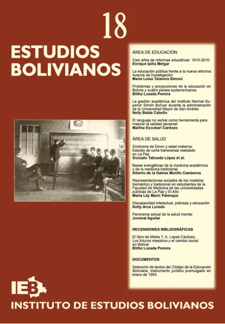 Portada de: Edición de la Revista del IEB, Estudios Bolivianos Nº 18. Blithz Lozada estuvo encargado de editar cinco artículos de la Sección «Área de educación» (pp. 13-129) e hizo la revisión de los demás textos. También redactó una recensión e hizo la selección de textos del Código de Educación de 1955 que se incluye al final del número. Imprenta Gama Azul. La Paz, mayo, 246 pp.