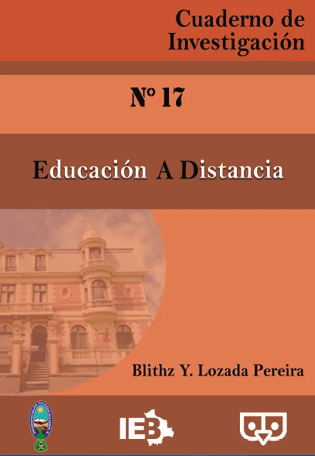 Portada de: Educación A Distancia. Cuaderno de Investigaciones Nº 17. Editorial del Instituto de Estudios Bolivianos de la Universidad Mayor de San Andrés. La Paz: 136 páginas.