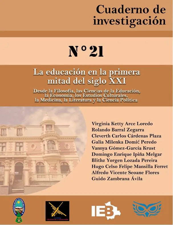 Portada de: Blithz Lozada realizó la edición, diagramación gráfica y diseño de la portada del N° 21 del Cuaderno de Investigación, La educación en la primera mitad del siglo XXI: Desde la Filosofía, las Ciencias de la Educación, la Economía, los Estudios Culturales, la Medicina, la Literatura y la Ciencia Política. Son las memorias del evento académico sobre la problemática educativa de mediados de 2023, publicadas por el Instituto de Estudios Bolivianos y la Carrera de Ciencias de la Educación de la UMSA. Imprenta Beltrán: impresiones y estrategias. La Paz, abril, 216 páginas.
